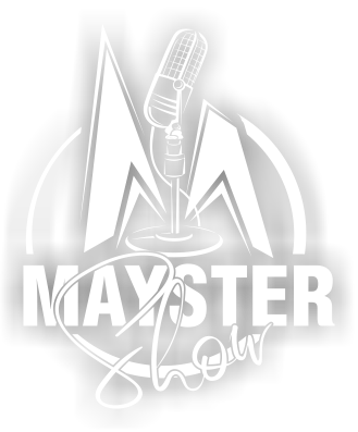 maystershow